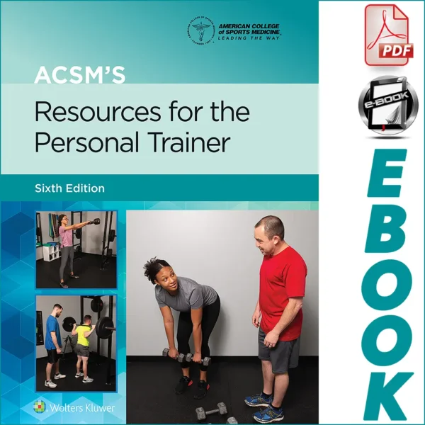 ACSM's Resources for the Personal Trainer