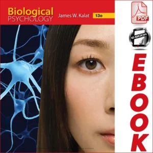 Biological Psychology, 13th Edition