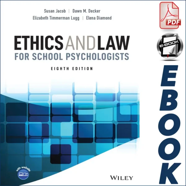 Ethics and Law for School Psychologists 8th Edition