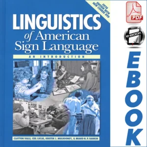 Linguistics of American Sign Language 5th Edition