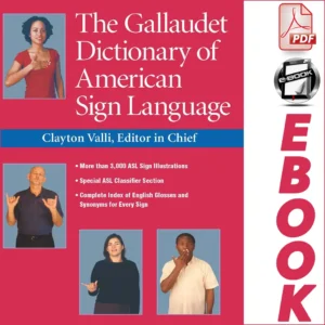 The Gallaudet Dictionary of American Sign Language